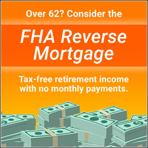 Learn more about Reverse Mortgages